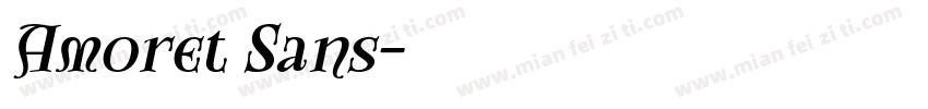 Amoret Sans字体转换